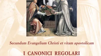 "I Canonici Regolari dal Medioevo ai nostri giorni", al via un convegno internazionale