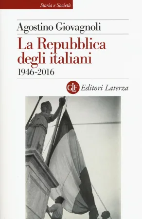 La copertina del libro del professor Agostino Giovagnoli |  | Edizioni Laterza