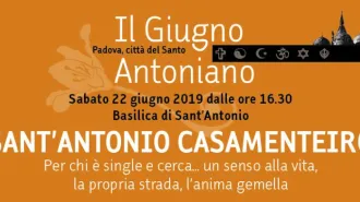 A Padova con Sant'Antonio, una messa e una festa per trovare l’anima gemella