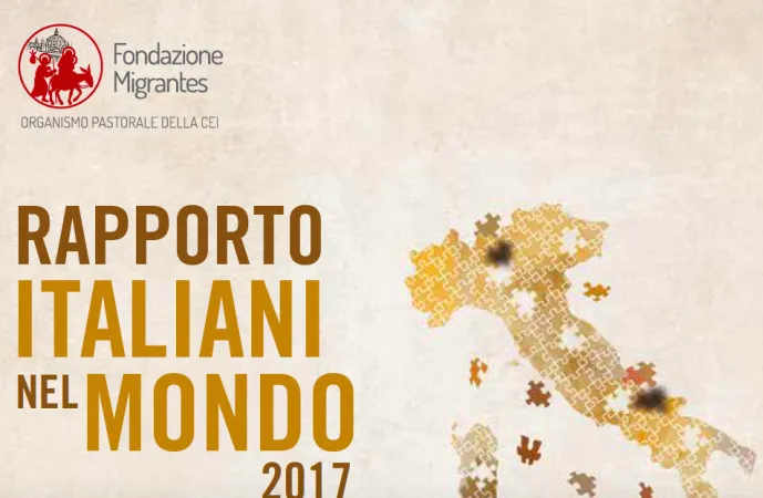 Il Rapporto Italiani nel mondo 2017 |  | Migrantes