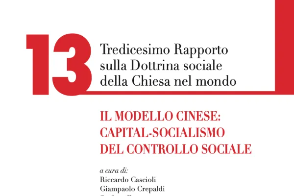 La copertina del XIII Rapporto sulla Dottrina Sociale nel Mondo dell'Osservatorio Van Thuan / Cantagalli