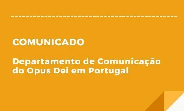  | Il comunicato dell'Opus Dei - Opus Dei Portogallo
