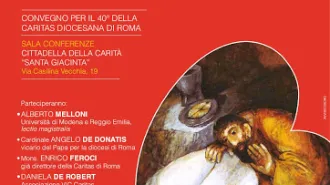 Per i quaranta anni della Caritas di Roma il convegno "Fate questo in memoria di me"