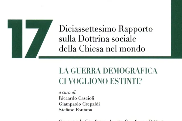 La copertina del 17esimo rapporto sulla Dottrina Sociale della Chiesa dell'Osservatorio Van Thuan / Osservatorio Van Thuan